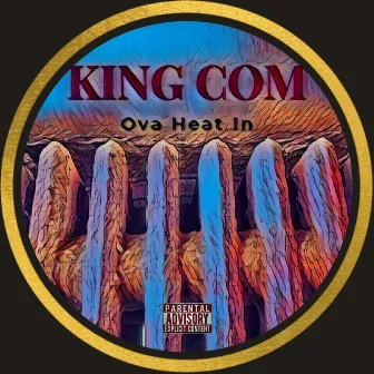 Ova Heat In by King Com