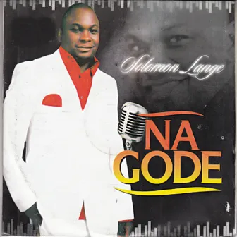 Na Gode by Solomon Lange