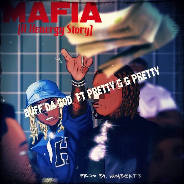 Mafia (A Henergy Story)