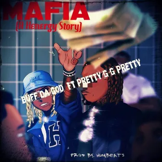 Mafia (A Henergy Story) by Unknown Artist