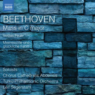 Beethoven: Mass in C Major & Other Sacred Works by Chorus Cathedralis Aboensis