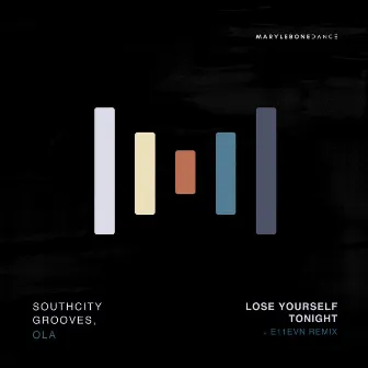 Lose Yourself Tonight by Southcity Grooves