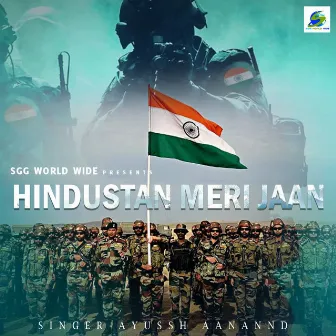 Hindustan Meri Jaan by Ayussh Aanannd