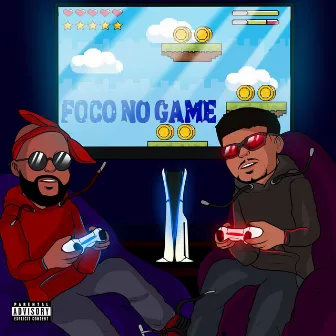 Foco no Game by MC Dieguinho da Baixada