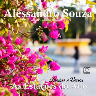 Poesias e Versos As Estações do Ano by Alessandro Souza