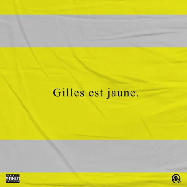 Gilles est jaune