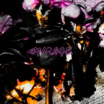 mirage. by Blayde