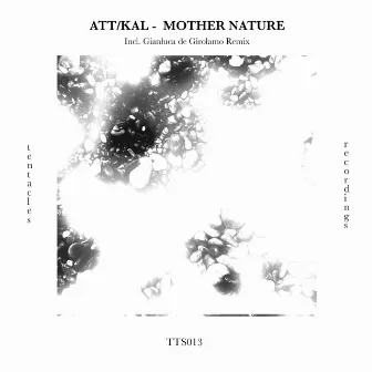 Mother Nature by Att/kal