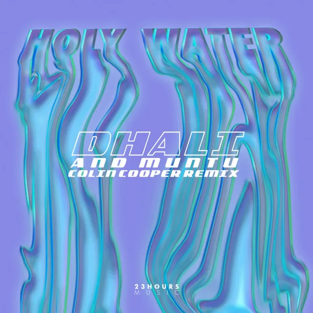 Holy Water - Colin Cooper Remix