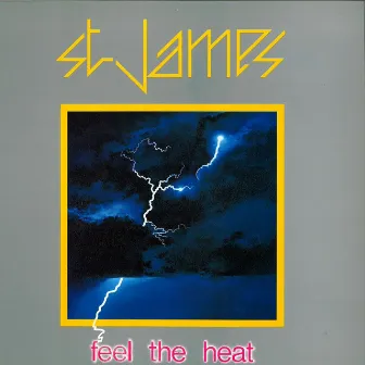 Feel the Heat by St. James