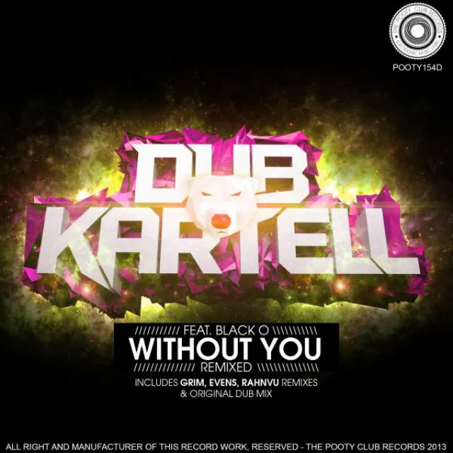 Without You - Original Dub Mix