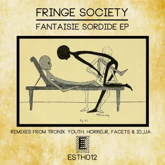 Fantaisie Sordide EP by Fringe Society