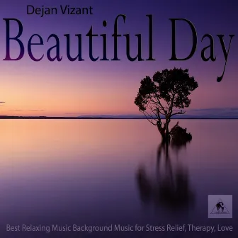 Beautiful Day by Dejan Vizant