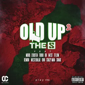 Old up 2 by The S