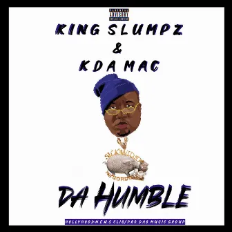 Da Humble by Kda Mac