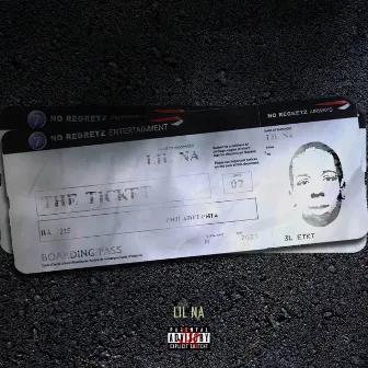 The Ticket by Lil Na