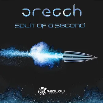 Split of a Second by Orecch