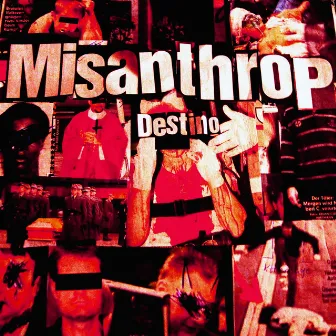 Misanthrop by Destino