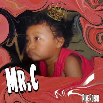 Mr. C by Pine Robbie