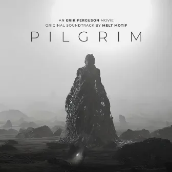 Pilgrim (Original Motion Picture Soundtrack) by Melt Motif