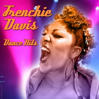 Dance Hits by Frenchie Davis