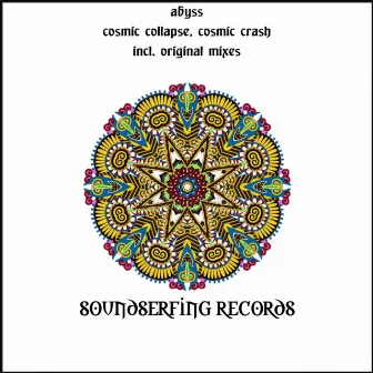 Cosmic Collapse / Cosmic Crash by Abyss