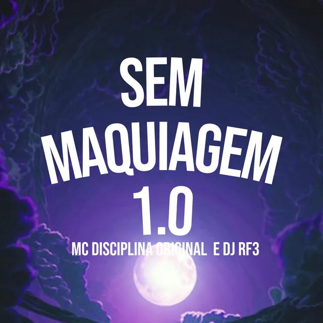 Sem Maquiagem 1.0