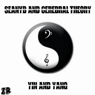 Yin & Yang by Cerebral Theory