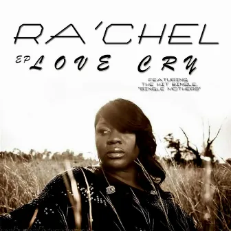 Love Cry by Rachel