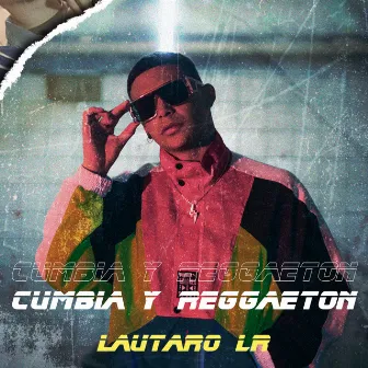 Cumbia y Reggaeton by Lautaro LR