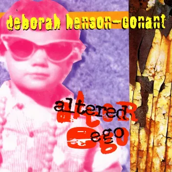 Altered Ego by Deborah Henson-Conant