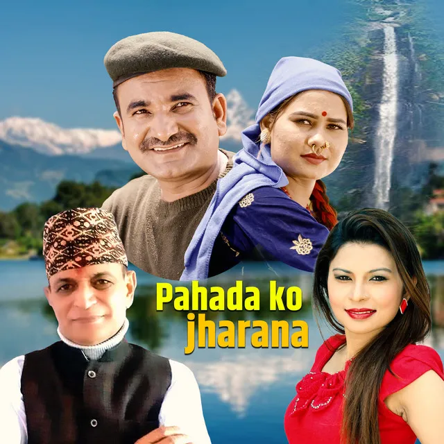 Pahad Ko Jharana