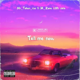 Tell me now by Mr_Taken_rsa