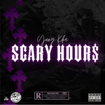 Scary Hours by Yung Kha