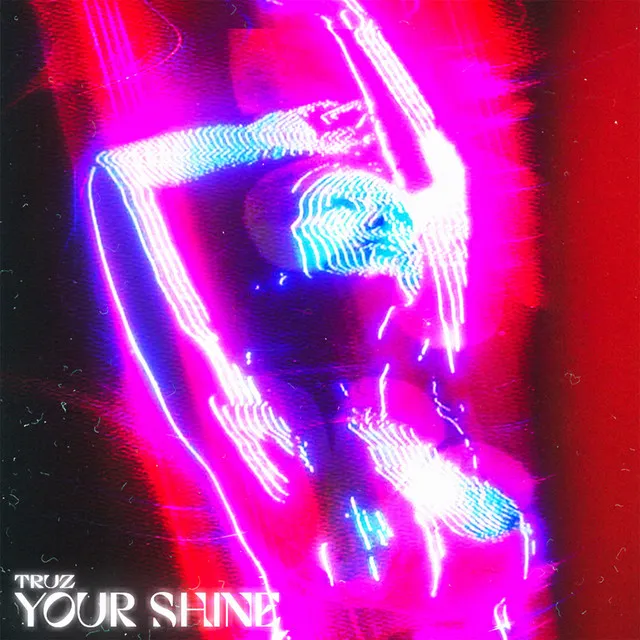 Your Shine