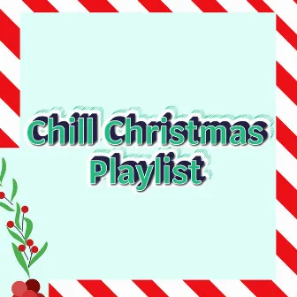 Christmas Lo Fi Chillhop Playlist by Chill Christmas Playlist 2023