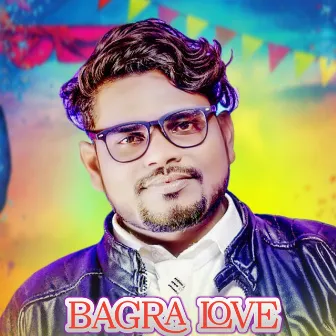 BAGRA LOVE by Jashobanta Sagar