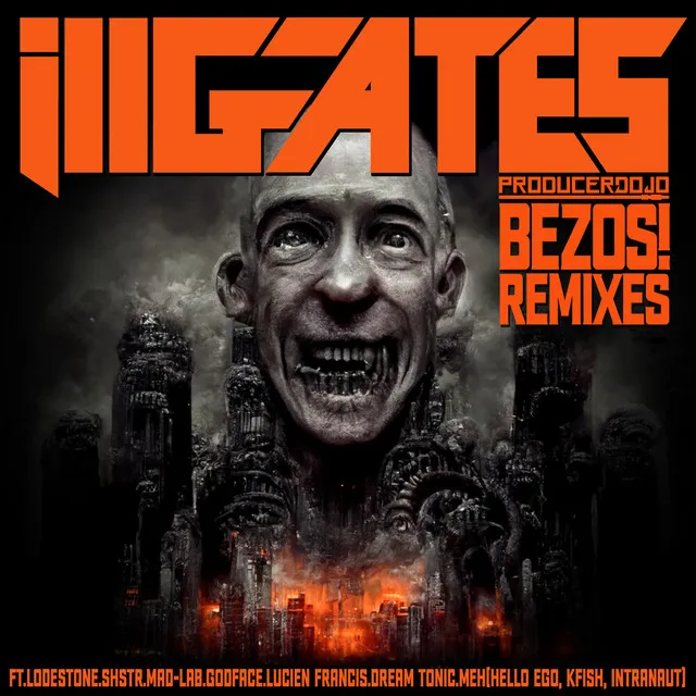 Bezos! (Lucien Francis Remix)