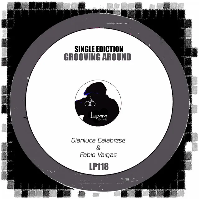 Grooving Around - Original Mix