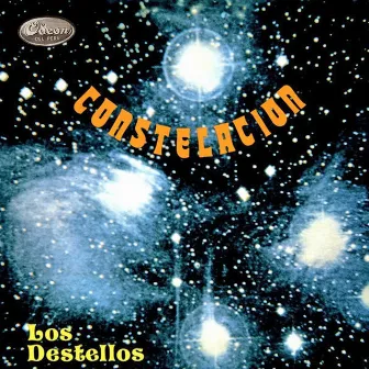 Constelación by Los Destellos