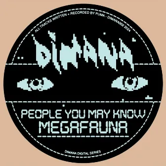 Megafauna by People You May Know