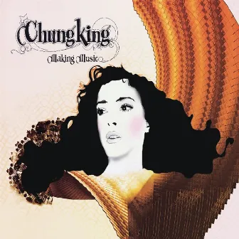 Making Music by Chungking