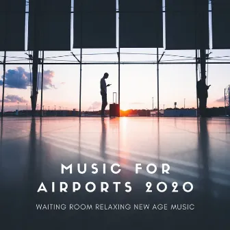 Music for Airports 2020 - Waiting Room Relaxing New Age Music by Elevator Music Club