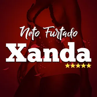 Xanda by Neto Furtado