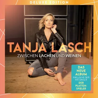 Zwischen Lachen und Weinen (Deluxe Edition) by Tanja Lasch