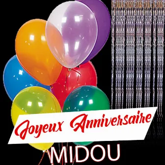 Joyeux Anniversaire by Midou