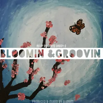 Bloomin & Groovin by GDQ