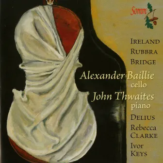 Twentieth-Century Sonatas for Cello and Piano by Alexander Baillie