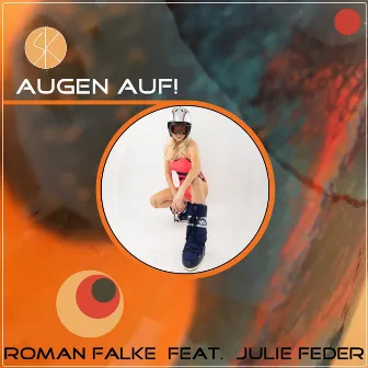 Augen Auf! by Roman Falke