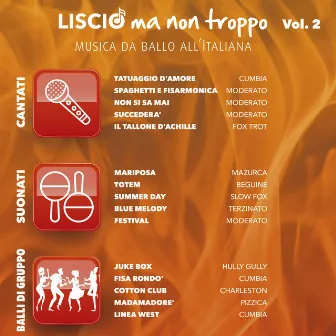 Liscio ma non troppo Vol..2 by Etnica project